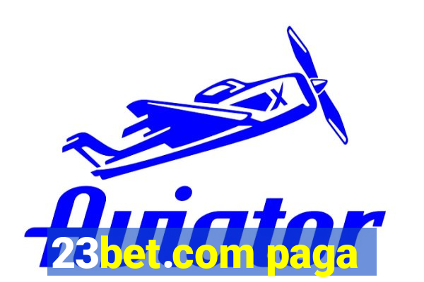 23bet.com paga